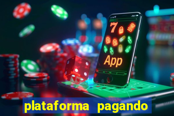 plataforma pagando fortune tiger